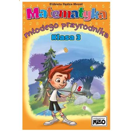 Matematyka małego przyrodnika Klasa 3 NIKO