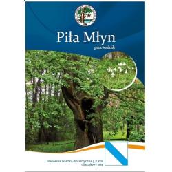 Piła Młyn Przewodnik