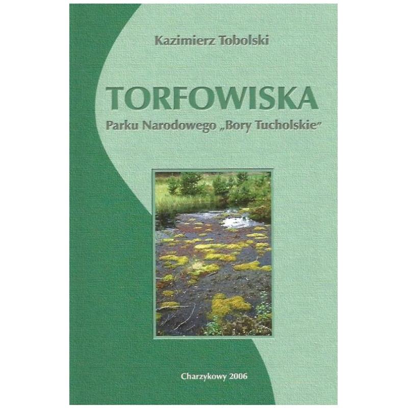 Torfowiska Parku Narodowego Bory Tucholskie