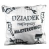 Poduszka Dziadek najlepszy majsterkowicz SN49046-5